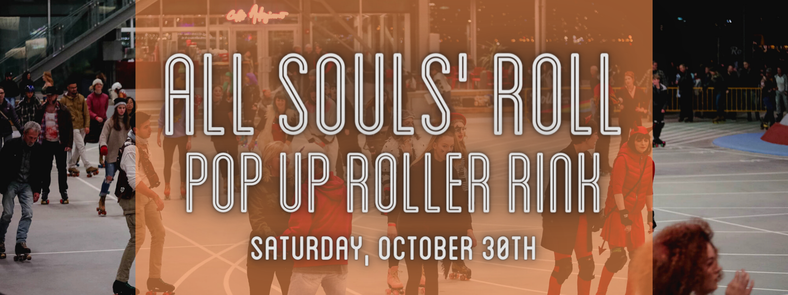 All Souls' Roll Pop-Up Roller Rink