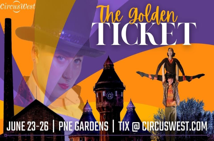 More Info for CircusWest Presents: The Golden Ticket