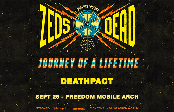 More Info for Zeds Dead:Journey Of A Lifetime Tour 