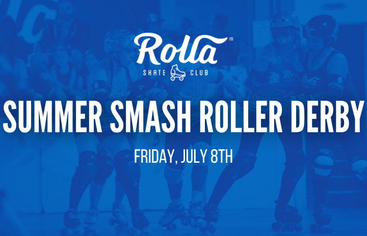 More Info for Summer Smash  Roller Derby