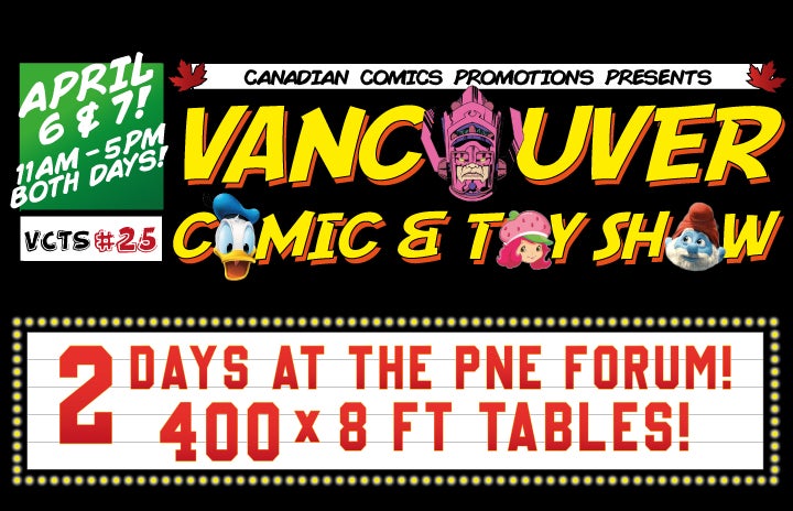 More Info for Vancouver Comic & Toy Show