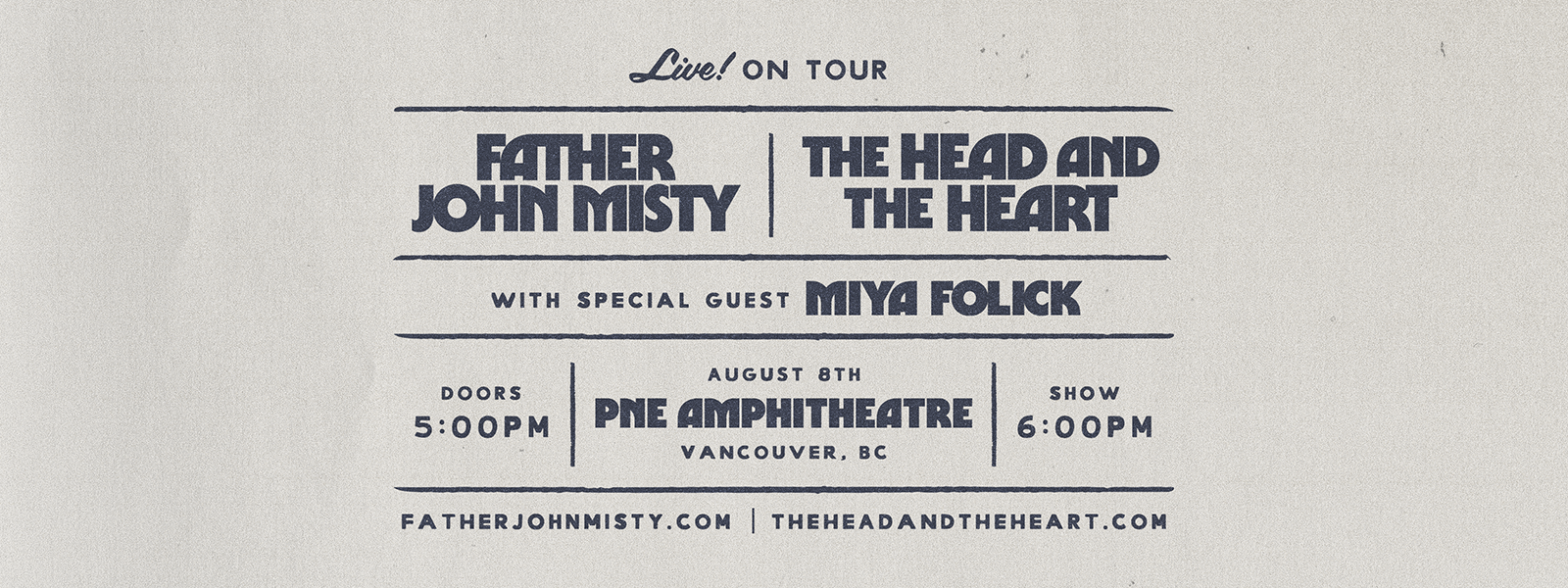 Father John Misty + The Head And The Heart with Miya Folick