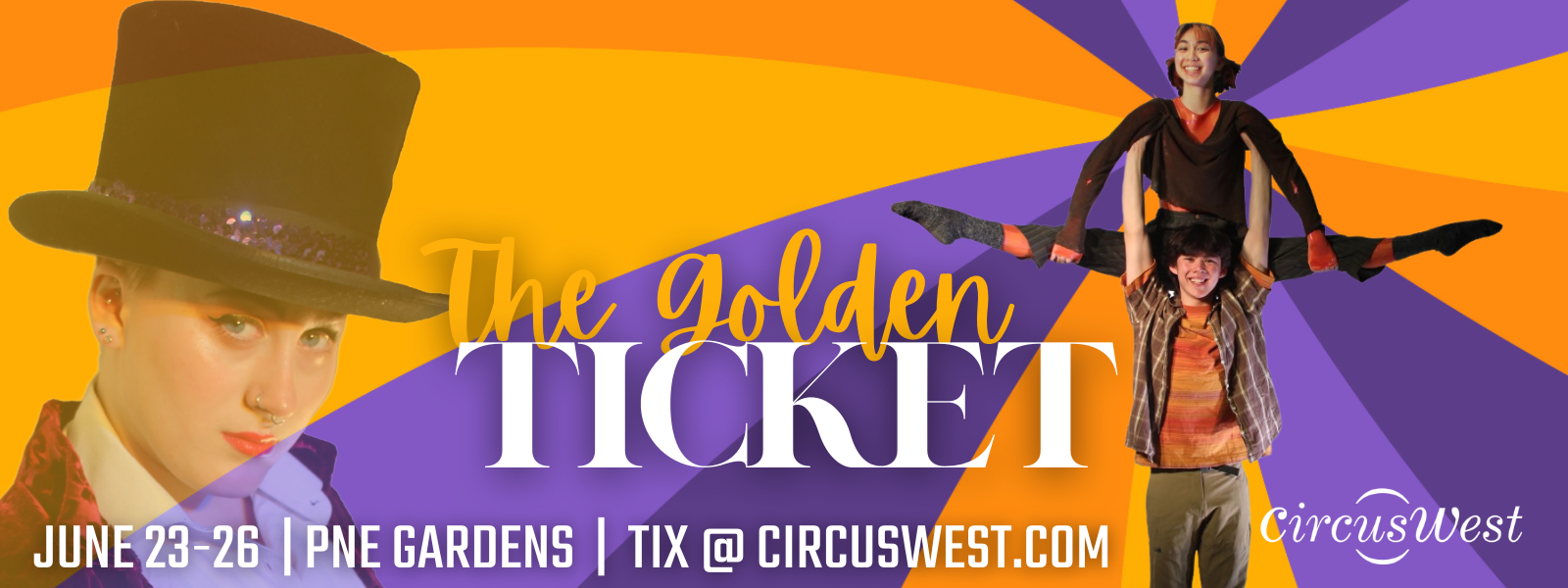 CircusWest Presents: The Golden Ticket