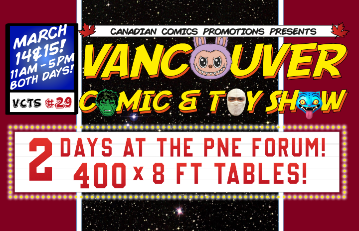 More Info for Vancouver Comic & Toy Show