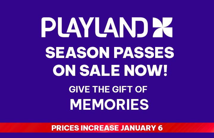 More Info for Playland 2026 Season Passes 