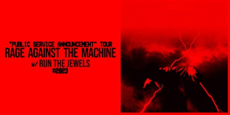 More Info for Rage Against the Machine - CANCELLED