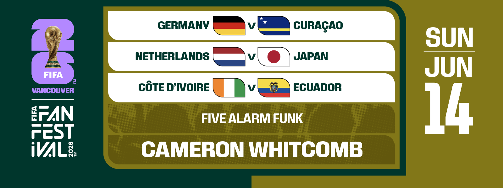 FIFA FAN FESTIVAL™ VANCOUVER | JUNE 14