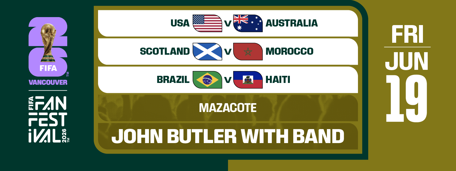 FIFA FAN FESTIVAL™ VANCOUVER | JUNE 19