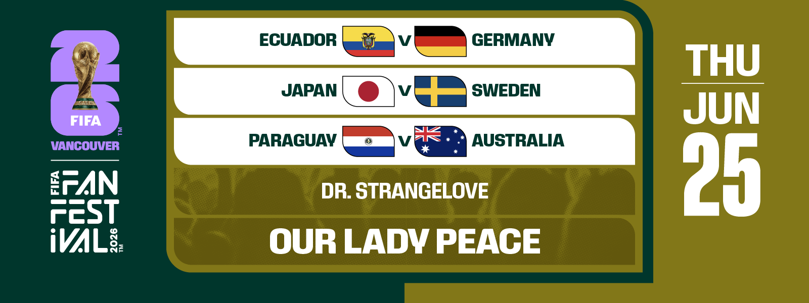 FIFA FAN FESTIVAL™ VANCOUVER | JUNE 25