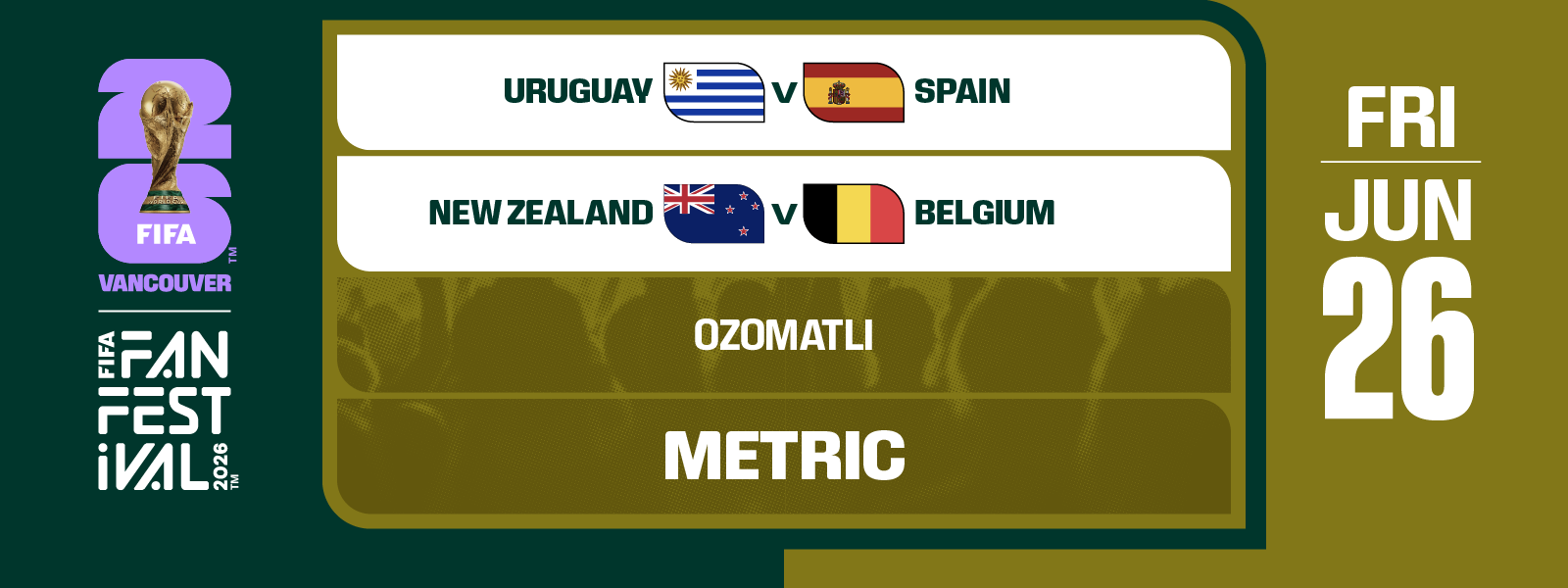 FIFA FAN FESTIVAL™ VANCOUVER | JUNE 26