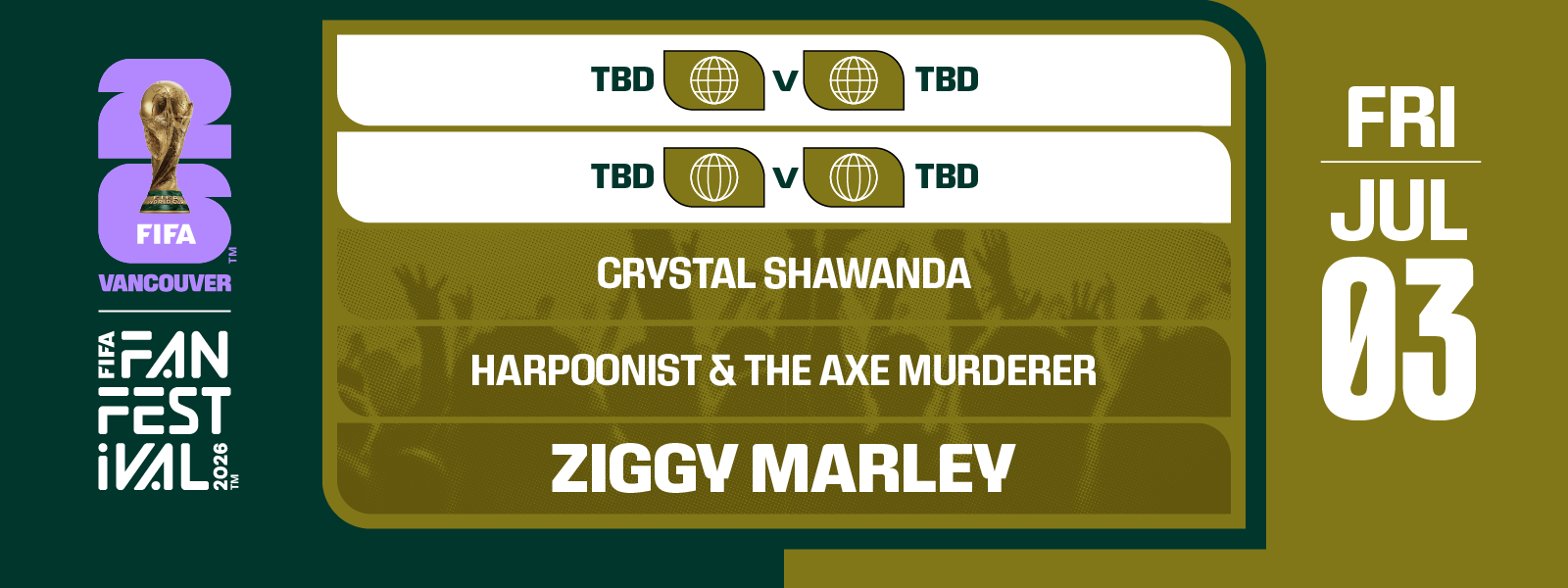 FIFA FAN FESTIVAL™ VANCOUVER | JULY 3