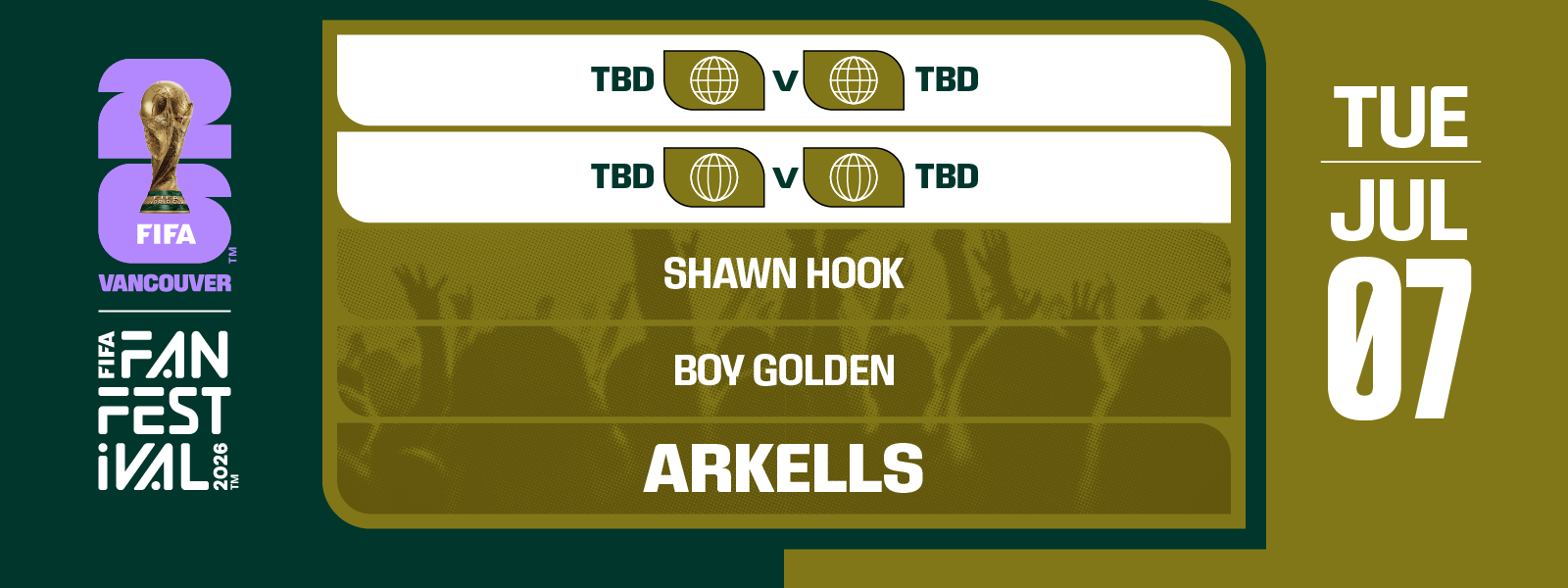  FIFA FAN FESTIVAL™ VANCOUVER | JULY 7