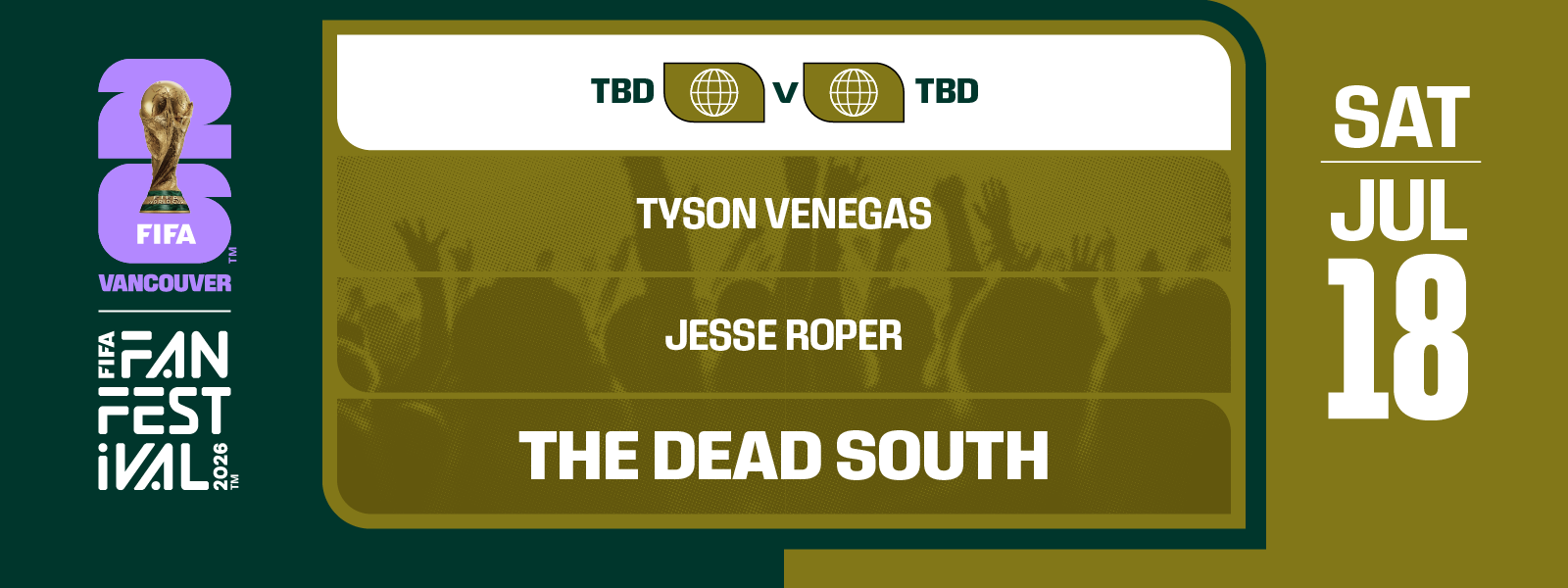 FIFA FAN FESTIVAL™ VANCOUVER | JULY 18