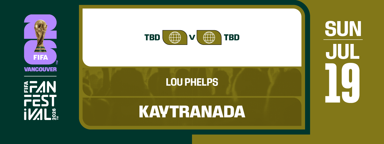 FIFA FAN FESTIVAL™ VANCOUVER | JULY 19