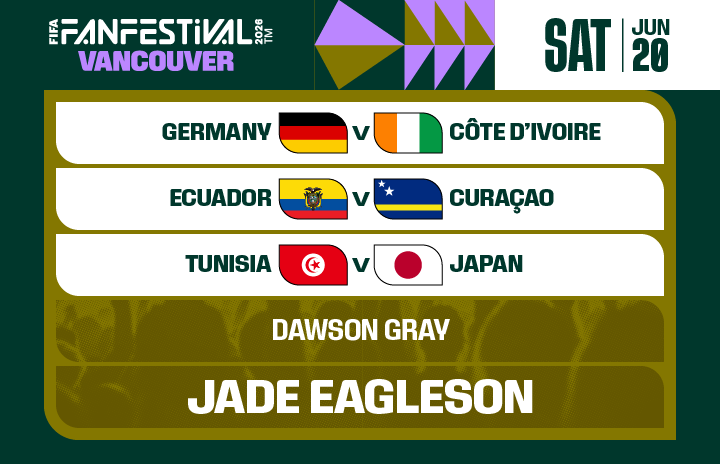 More Info for FIFA FAN FESTIVAL™ VANCOUVER | JUNE 20