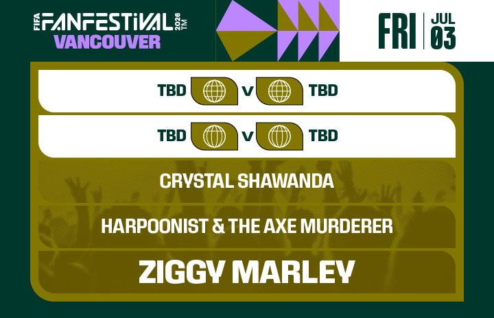 More Info for FIFA FAN FESTIVAL™ VANCOUVER | JULY 3