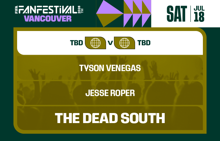 More Info for FIFA FAN FESTIVAL™ VANCOUVER | JULY 18