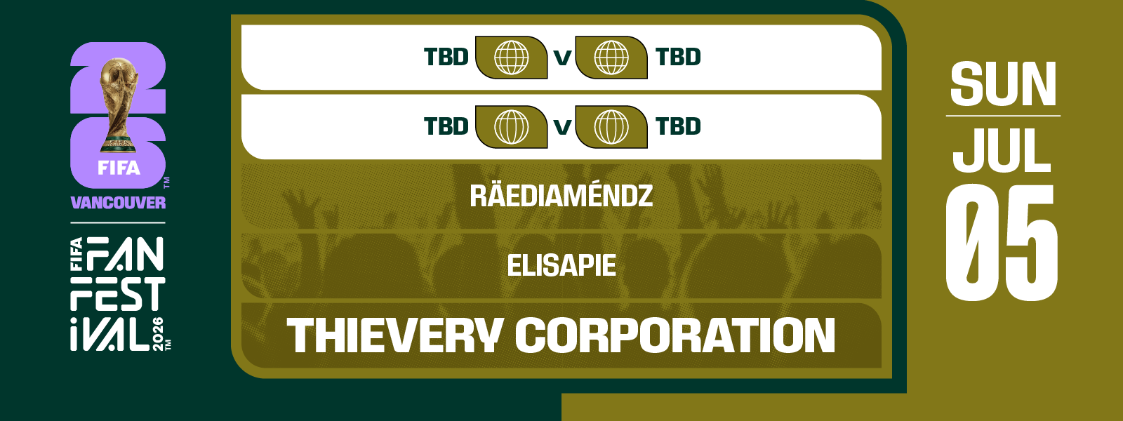 FIFA FAN FESTIVAL™ VANCOUVER | JULY 5